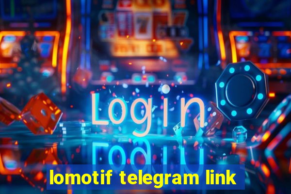 lomotif telegram link